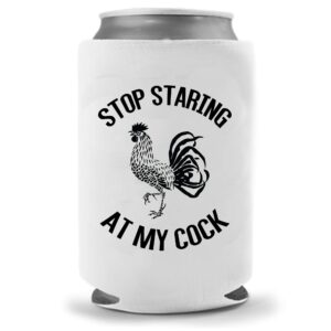 stop staring at my rooster joke | funny novelty neoprene can cooler beverage huggie hugger | beer beverage holder - beer gifts home - quality can cooler (1)