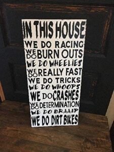 hchana in this house we do dirt bikes wood signs funny for home decor