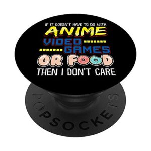 funny if its not anime video games or food i don't care pun popsockets popgrip: swappable grip for phones & tablets