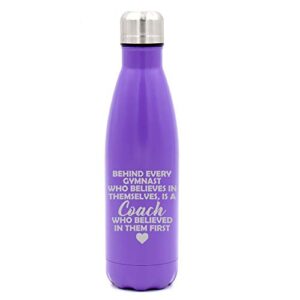 17 oz. double wall vacuum insulated stainless steel water bottle travel mug cup gymnastics coach (purple)