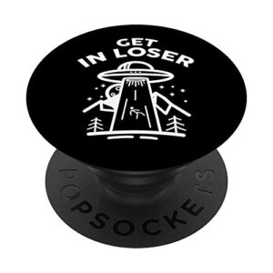 retro vintage get in loser alien funny gift popsockets popgrip: swappable grip for phones & tablets