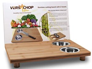 versachop duo, large 18 inch x 12 inch cutting boards for kitchen. totally natural organic moso bamboo cutting board with two integrated stainless steel bowls attached for organization and storage.