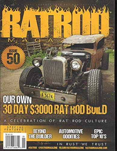 RATROD MAGAZINE BEYOND THE BUILDER AUGUST/SEPTEMBER, 2018 ISSUE, 50