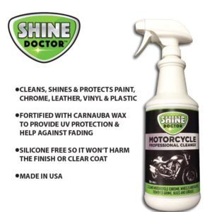 Shine Doctor Motorcycle Cleaner 32 oz. with UV Protection! Cleans Chrome, Wheels, Leather, Vinyl and Removes Grime and Grease.