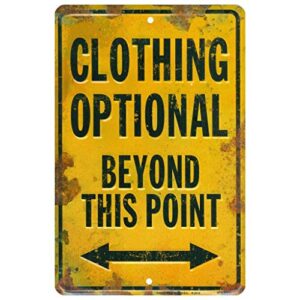 hangtime clothing optional beyond this point 8 x 12 sign
