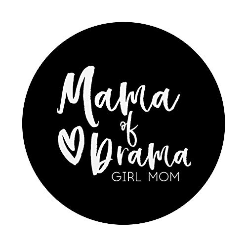 Mama of Drama Girl Mom Phone Accessory Phone Gift PopSockets PopGrip: Swappable Grip for Phones & Tablets