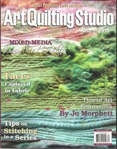 art quilting studio magazine, winter, 2014 volume, 06 issue # 01