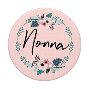 Mother's Day Special gifts Best Nonna Ever PopSockets Swappable PopGrip