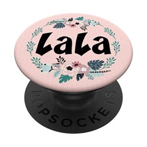 mother's day special gifts best lala ever phone grip popsockets swappable popgrip