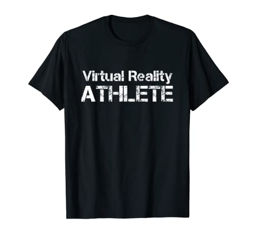 Virtual Reality ATHLETE for VR Gamers T-Shirt