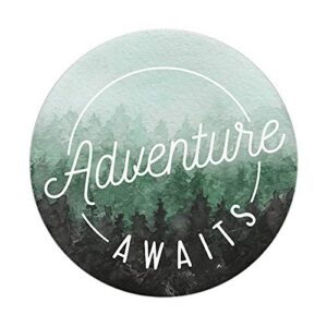 Adventure Awaits - Cute Outdoorsy Adventurer Gifts PopSockets PopGrip: Swappable Grip for Phones & Tablets