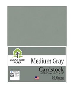 medium gray cardstock - 8.5 x 11 inch - 80lb cover - 50 sheets - clear path paper