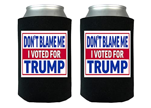 Funny Neoprene Don't Blame Me I Voted for Trump Collapsible Beer Can Bottle Beverage Cooler Sleeves 2 Pack Black