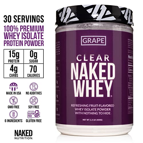 Clear Naked Whey Isolate Protein Powder, Grape Flavor, 100% Iso Protein Powder, No GMOs or Artificial Sweeteners, Gluten-Free, Soy-Free - 30 Servings