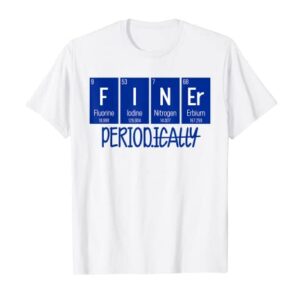 Finer Period Periodical Table Life Zeta Phi Beta Line T-Shirt