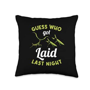praying mantis costume insect lover bug mantises guess who got laid last night funny insect praying mantis throw pillow, 16x16, multicolor