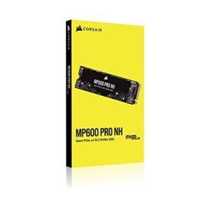 Corsair MP600 PRO NH 2TB PCIe Gen4 x4 NVMe M.2 SSD – High-Density TLC NAND – M.2 2280 – DirectStorage Compatible - Up to 7,000MB/sec - No Heatsink - Black