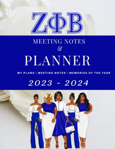 Zeta Phi Beta Meeting Notes & Planner: My Plans MEETING NOTES Memories of The Year