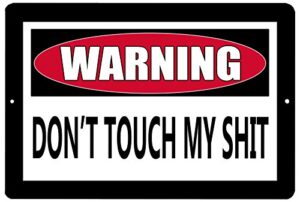 rogue river tactical funny metal warning tin sign wall decor man cave bar don't touch my