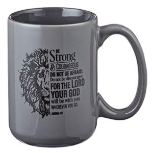 christian art gifts men's coffee cup w/scripture, be strong & courageous, gray, 14oz