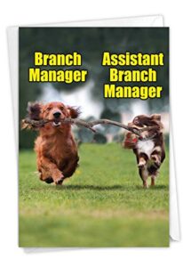nobleworks - 1 adorable birthday card funny - pet dog animal humor, bday notecard with envelope - branch managers c4672bdg