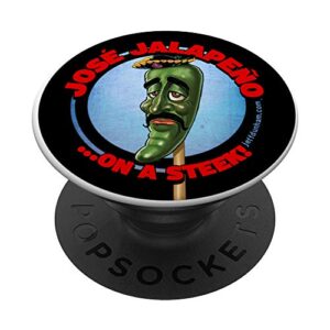 jeff dunham: jose jalapeno on a steek popsocket popsockets popgrip: swappable grip for phones & tablets