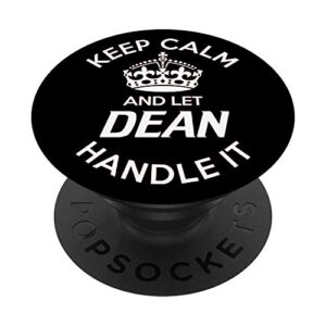 keep calm and let dean handle it black popsockets popgrip: swappable grip for phones & tablets