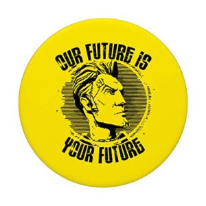 Borderlands Handsome Jack Hyperion Propaganda "Our Future is PopSockets PopGrip: Swappable Grip for Phones & Tablets