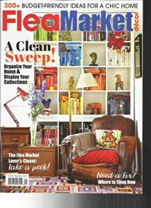 flea market decor magazine, a clean sweep ! february/march, 2018
