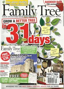 family tree, may, 2012 (your ancestro your history) grow a better tree
