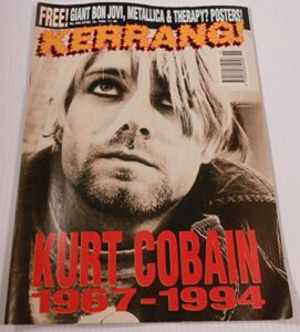 kerrang! magazine(uk publication) issue 490 april 16,1994 ***free giant bon jovi, metallica, therapy posters***(kurt cobain on cover)[single issue magazine]***wear on cover, corners***