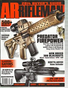 the complete ar rifleman, 2014 buyer's guide, (predator firepower) # 145