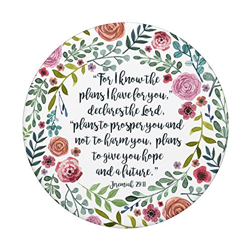 Jeremiah 29:11 Bible Verse Flower Christian Religious Quote PopSockets PopGrip: Swappable Grip for Phones & Tablets