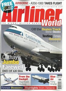 airliner world the global airline scene january, 2017 free 2017 year planner