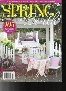 southern lady magazine's best of the south, spring in the south special, 2017