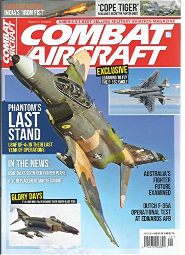 COMBAT AIRCRAFT AMERICA'S BEST SELLING MILITARY AVIATION MAGAZINE JUNE, 2016