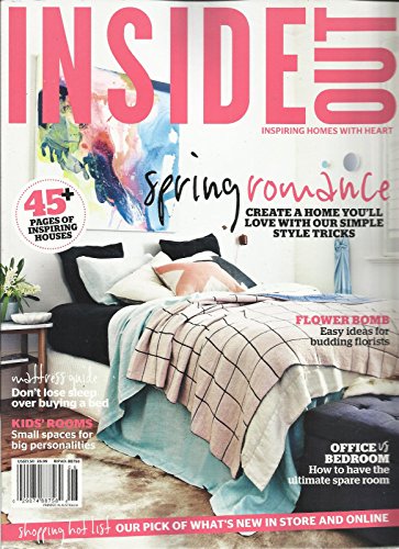 INSIDE OUT, SEPTEMBER, 2013 (INSPIRING HOMES WITH HEART) SPRING ROMANCE