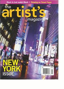 the artist's magazine, may, 2016 the new york issue black is not really black