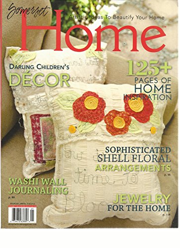 SOMERSET, HOME, 2012 VOLUME, 7 (ARTISTIC IDEAS TO BEAUTY YOUR HOME)