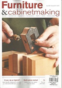 furniture & cabinetmaking, october, 2017, issue 262