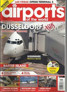 airports of the world, september/october, 2012 (las vegas opens terminal 3)