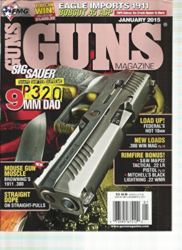 GUNS MAGAZINE, JANUARY, 2015 (MOUSE GUN MUSCLE * STRAIGHT DOPE * NEW LOADS)