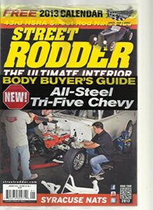 street rodder, january, 2013 (the ultimate interior body buyer's guide)