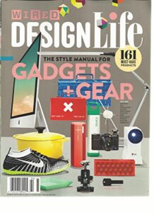wired, design life the style manual for gadgets + gear, special edition 2014