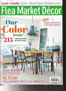 flea market decor magazine, our color issue ! september/october, 2017