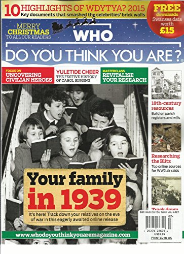 BBC WHO DO YOU THINK YOU ARE ? DECEMBER, 2015 (BRITAIN'S BEST SELLING FAMILY