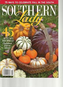 southern lady, sep/oct, 2012 (45 autumn recipes & outdoor decor ideas)