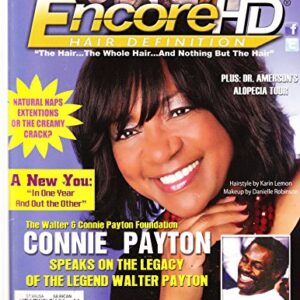 ENCORE HD HAIR DEFINITION, SPEAKS ON THE LEGACY OF THE LEGEND WALTER PAYTON)