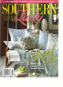 southern lady, july/august, 2014 (cool breezes * great coastal escapes)