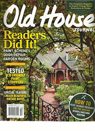 OLD HOUSE JOURNAL, OCTOBER, 2013 (READERS DID IT ! PAINT SCHEMES DOOR REPAIR)